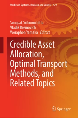 Abbildung von Sriboonchitta / Kreinovich | Credible Asset Allocation, Optimal Transport Methods, and Related Topics | 1. Auflage | 2022 | beck-shop.de