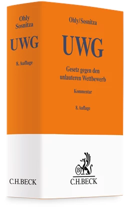 Abbildung von Ohly / Sosnitza | Gesetz gegen den unlauteren Wettbewerb: UWG | 8. Auflage | 2023 | beck-shop.de