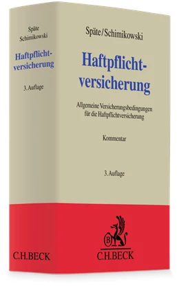 Abbildung von Späte / Schimikowski | Haftpflichtversicherung | 3. Auflage | 2026 | beck-shop.de