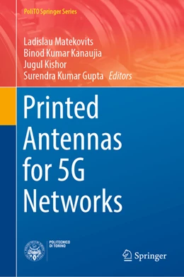 Abbildung von Matekovits / Kanaujia | Printed Antennas for 5G Networks | 1. Auflage | 2022 | beck-shop.de