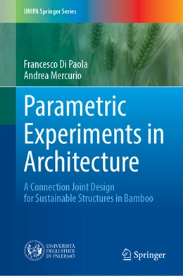 Abbildung von Di Paola / Mercurio | Parametric Experiments in Architecture | 1. Auflage | 2022 | beck-shop.de
