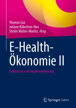 Abbildung von Lux / Köberlein-Neu | E-Health-Ökonomie II | 1. Auflage | 2022 | beck-shop.de