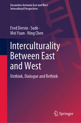 Abbildung von Dervin / Sude | Interculturality Between East and West | 1. Auflage | 2022 | beck-shop.de
