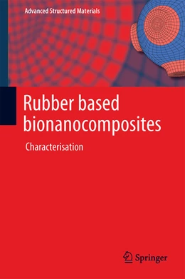 Abbildung von Visakh P. M. | Rubber Based Bionanocomposites | 1. Auflage | 2024 | beck-shop.de