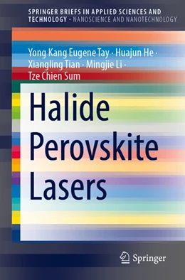 Abbildung von Tay / He | Halide Perovskite Lasers | 1. Auflage | 2022 | beck-shop.de