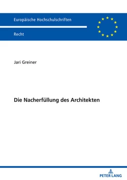 Abbildung von Greiner | Die Nacherfüllung des Architekten | 1. Auflage | 2022 | beck-shop.de