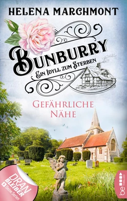 Abbildung von Marchmont | Bunburry - Gefährliche Nähe | 1. Auflage | 2022 | beck-shop.de