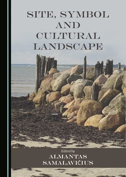 Abbildung von Samalavicius | Site, Symbol and Cultural Landscape | 1. Auflage | 2022 | beck-shop.de