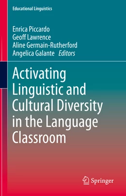Abbildung von Piccardo / Lawrence | Activating Linguistic and Cultural Diversity in the Language Classroom | 1. Auflage | 2022 | beck-shop.de
