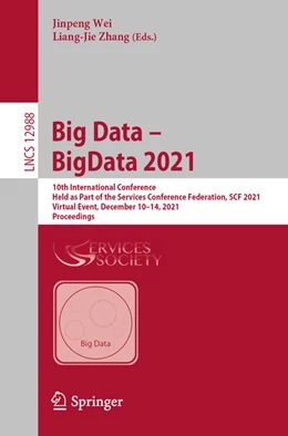 Abbildung von Wei / Zhang | Big Data - BigData 2021 | 1. Auflage | 2022 | beck-shop.de