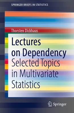 Abbildung von Dickhaus | Lectures on Dependency | 1. Auflage | 2022 | beck-shop.de