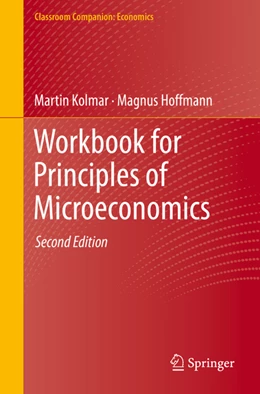 Abbildung von Kolmar / Hoffmann | Workbook for Principles of Microeconomics | 2. Auflage | 2022 | beck-shop.de