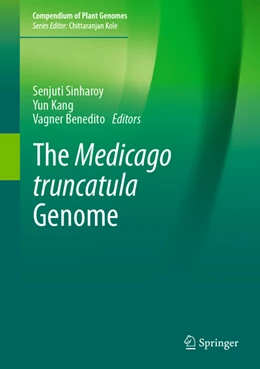 Abbildung von Sinharoy / Kang | The Medicago truncatula Genome | 1. Auflage | 2022 | beck-shop.de