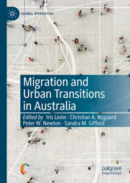 Abbildung von Levin / Nygaard | Migration and Urban Transitions in Australia | 1. Auflage | 2022 | beck-shop.de