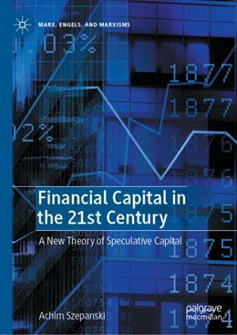 Abbildung von Szepanski | Financial Capital in the 21st Century | 1. Auflage | 2022 | beck-shop.de