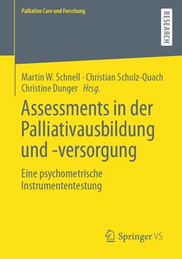 Abbildung von Schnell / Schulz-Quach | Assessments in der Palliativausbildung und -versorgung | 1. Auflage | 2022 | beck-shop.de