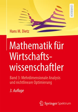 Abbildung von Dietz | Mathematik für Wirtschaftswissenschaftler | 3. Auflage | 2022 | beck-shop.de