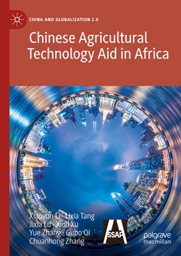 Abbildung von Li / Tang | Chinese Agricultural Technology Aid in Africa | 1. Auflage | 2022 | beck-shop.de