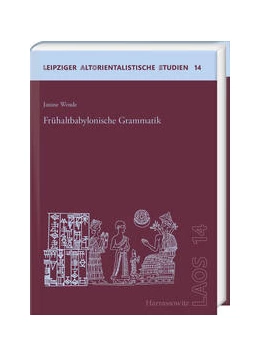 Abbildung von Wende | Frühaltbabylonische Grammatik | 1. Auflage | 2022 | beck-shop.de