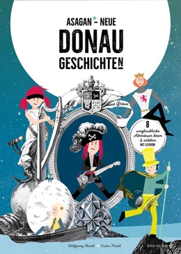 Abbildung von Hartl / Kirsch | ASAGAN - Neue DONAU-Geschichte(n) | 1. Auflage | 2019 | beck-shop.de