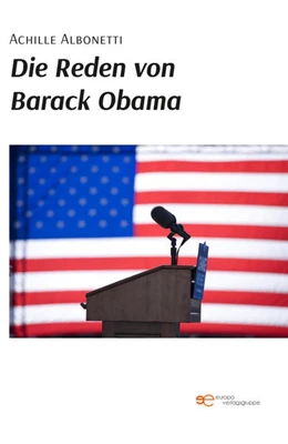 Abbildung von Albonetti | Die Reden von Barack Obama | 1. Auflage | 2021 | beck-shop.de