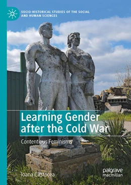 Abbildung von Cîrstocea | Learning Gender after the Cold War | 1. Auflage | 2022 | beck-shop.de