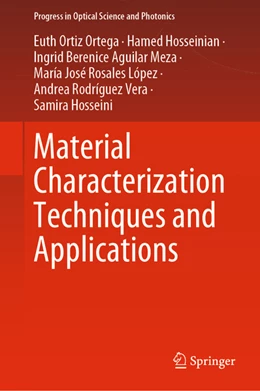 Abbildung von Ortiz Ortega / Hosseinian | Material Characterization Techniques and Applications | 1. Auflage | 2022 | beck-shop.de