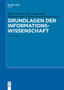 Abbildung von Kuhlen / Lewandowski | Grundlagen der Informationswissenschaft | 1. Auflage | 2022 | beck-shop.de