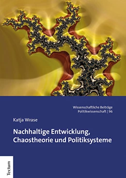 Abbildung von Wrase | Nachhaltige Entwicklung, Chaostheorie und Politiksysteme | 1. Auflage | 2022 | beck-shop.de