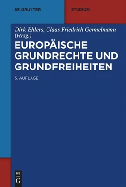 Abbildung von Ehlers / Germelmann (Hrsg.) | Europäische Grundrechte und Grundfreiheiten | 5. Auflage | 2023 | beck-shop.de