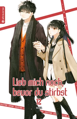 Abbildung von Sora | Lieb mich noch, bevor du stirbst Collectors Edition 12 | 1. Auflage | 2022 | beck-shop.de
