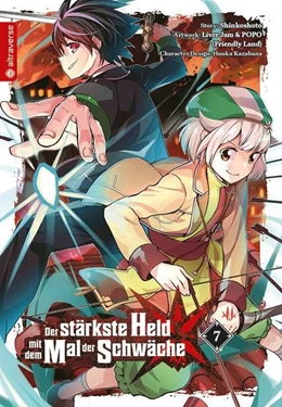 Abbildung von Shinkoshoto / Kazabana | Der stärkste Held mit dem Mal der Schwäche 07 | 1. Auflage | 2022 | beck-shop.de