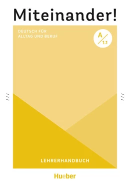 Abbildung von Schwennsen | Miteinander! Deutsch für Alltag und Beruf A1.1 | 1. Auflage | 2021 | beck-shop.de