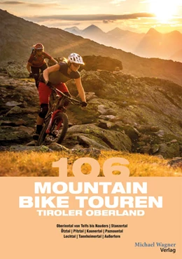 Abbildung von Hofer / Hammerle | 106 Mountainbiketouren Tiroler Oberland | 1. Auflage | 2022 | beck-shop.de