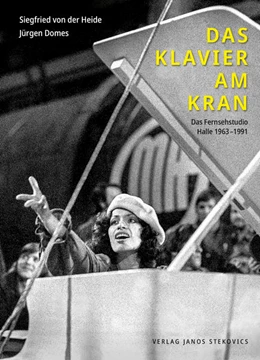 Abbildung von Heide | Das Klavier am Kran | 1. Auflage | 2022 | beck-shop.de