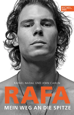Abbildung von Nadal / Carlin | Rafa - Mein Weg an die Spitze | 1. Auflage | 2022 | beck-shop.de