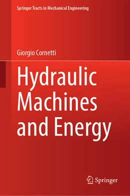 Abbildung von Cornetti | Hydraulic Machines and Energy | 1. Auflage | 2024 | beck-shop.de