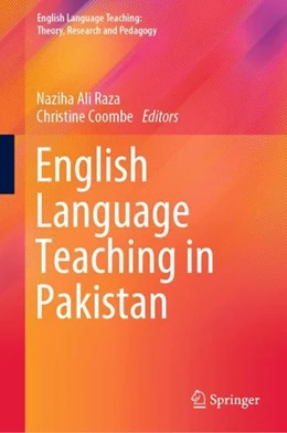 Abbildung von Ali Raza / Coombe | English Language Teaching in Pakistan | 1. Auflage | 2022 | beck-shop.de