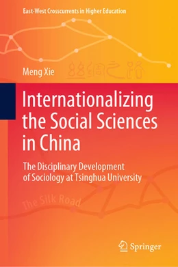 Abbildung von Xie | Internationalizing the Social Sciences in China | 1. Auflage | 2022 | beck-shop.de