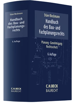 Abbildung von Stüer / Beckmann | Handbuch des Bau- und Fachplanungsrechts | 6. Auflage | 2025 | beck-shop.de