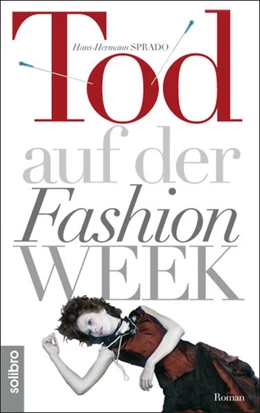 Abbildung von Sprado | Tod auf der Fashion Week | 1. Auflage | 2022 | beck-shop.de