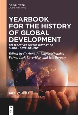 Abbildung von Unger / Ferns | Perspectives on the History of Global Development | 1. Auflage | 2022 | 1 | beck-shop.de