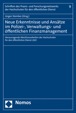 Abbildung von Stember | Neue Erkenntnisse und Ansätze im Polizei-, Verwaltungs- und öffentlichen Finanzmanagement | 1. Auflage | 2022 | 9 | beck-shop.de