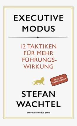 Abbildung von Wachtel | Executive Modus | 1. Auflage | 2022 | beck-shop.de