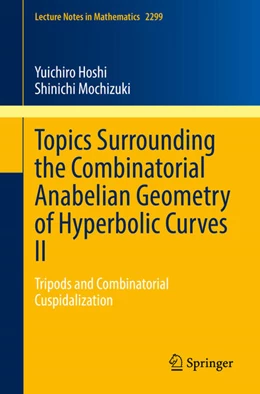 Abbildung von Hoshi / Mochizuki | Topics Surrounding the Combinatorial Anabelian Geometry of Hyperbolic Curves II | 1. Auflage | 2022 | beck-shop.de