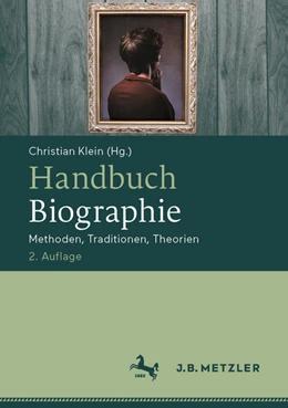 Abbildung von Klein | Handbuch Biographie | 2. Auflage | 2022 | beck-shop.de