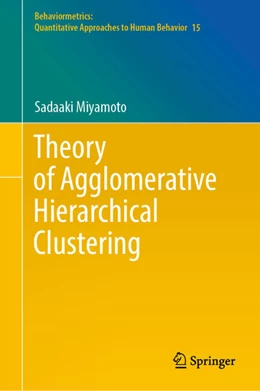 Abbildung von Miyamoto | Theory of Agglomerative Hierarchical Clustering | 1. Auflage | 2022 | beck-shop.de