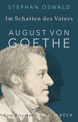 Abbildung von Oswald, Stephan | Im Schatten des Vaters | 2. Auflage | 2023 | beck-shop.de