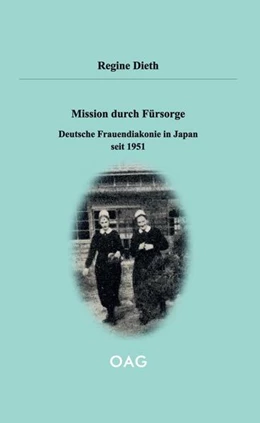 Abbildung von Dieth | Mission durch Fürsorge | 1. Auflage | 2022 | 106 | beck-shop.de