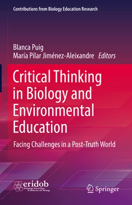Abbildung von Puig / Jiménez-Aleixandre | Critical Thinking in Biology and Environmental Education | 1. Auflage | 2022 | beck-shop.de